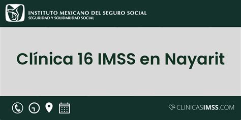 clnica 16 imss citas|Clínica 16 IMSS